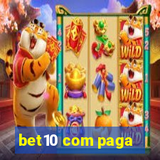 bet10 com paga